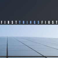 First Things First  |  New Victory Church