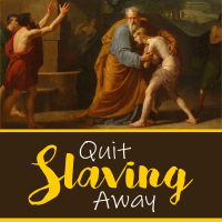 Quit Slaving Away | New Victory Church