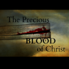 The Precious Blood of Christ/HLVC