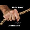 Hold Fast To Your Confession/HLVC